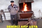 Arif Usta Demirciliğe Son Nokta Koydu